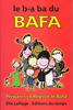 Le B.A.BA du BAFA